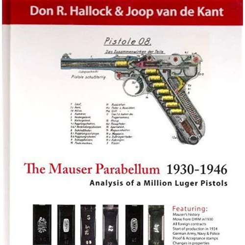 The Mauser Parabellum by Hallock & Van de Kant - 1