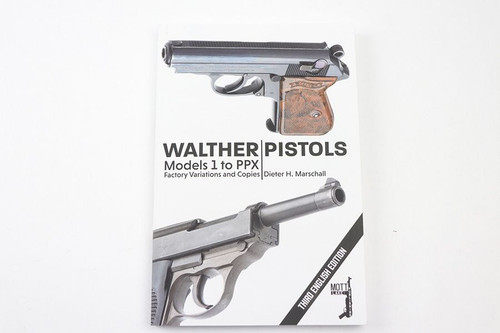 DAMAGED COPY - Walther Pistols: Model 1 to PPX - 1