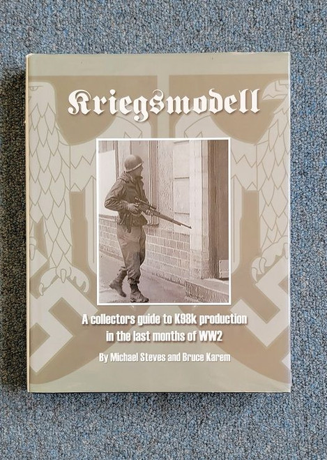 Kriegsmodell: A Collector's Guide to K98k Production in the Last Months of WW2 - 1