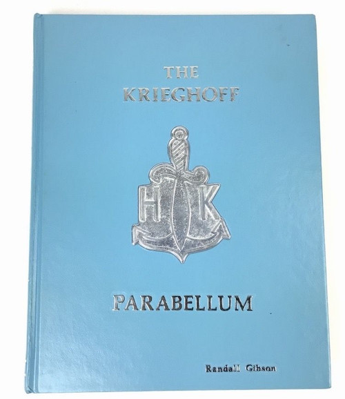 The Krieghoff Parabellum - Signed - 1