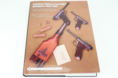 Japanese Miltiary Cartridge Handguns 1893-1945 by Harry L Derby III & James D Brown - photo 1 of 5