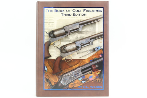 The Book of Colt Firearms 3rd Edition