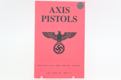 Axis Pistols Book: WW2 50 Year Commemorative - photo 2 of 7