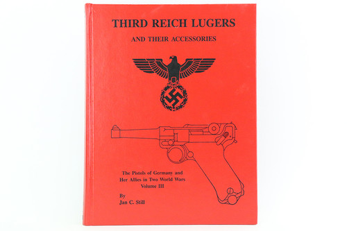 Third Reich Lugers by Jan Still - photo 1 of 4