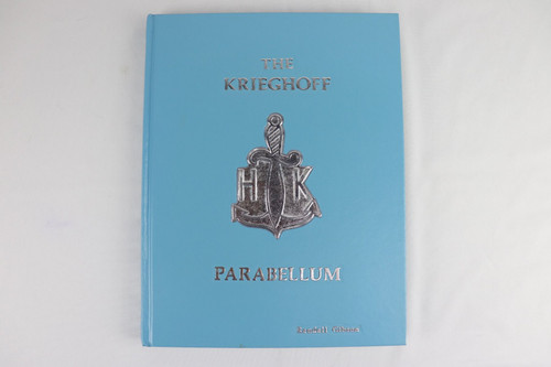 The Krieghoff Parabellum - Signed - 1