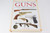 "The Illustrated Directory of Guns" Book