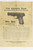 SOLD - Minty, Boxed Colt Model 1903 Pocket Hammerless - 1917 Mfg SOLD - Minty, Boxed Colt Model 1903 Pocket Hammerless - 1917 Mfg