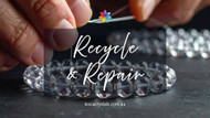 Don’t Ditch It – Revitalise Your Crystal Stretch Bracelet or Keepsake | Lesca Crystals