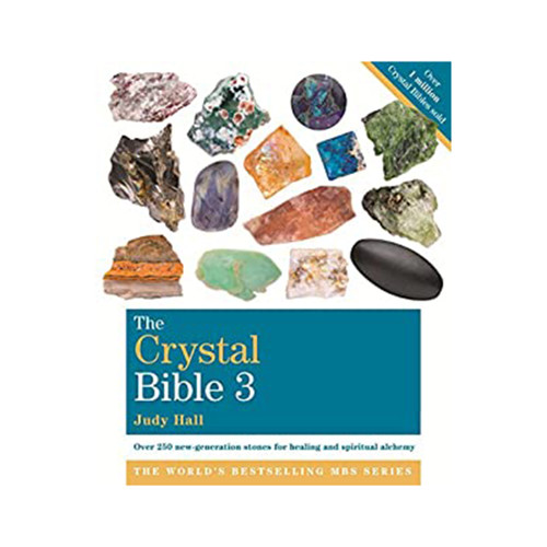 Crystal Bible Volume 3 by Judy Hall
