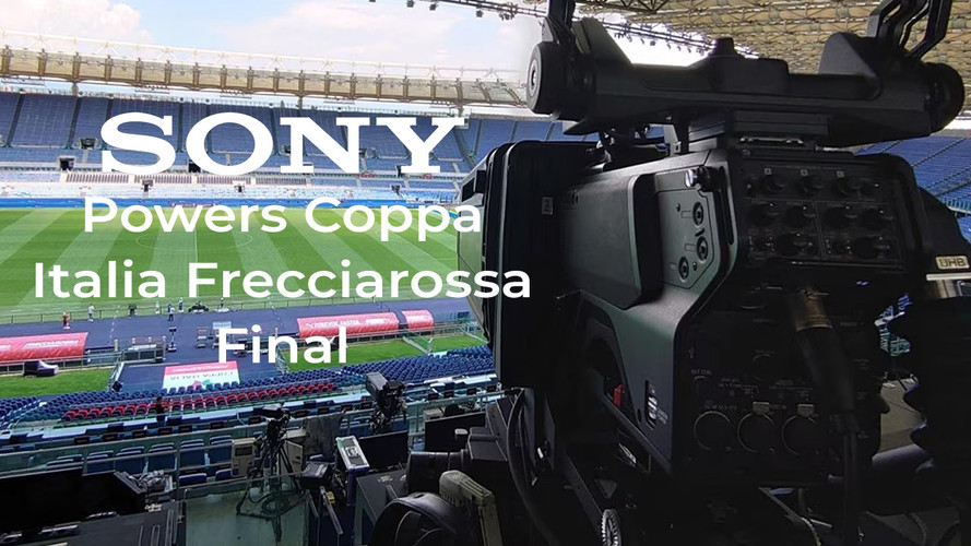 Sony's camera technology connects TV viewers to the intense Coppa Italia Frecciarossa final