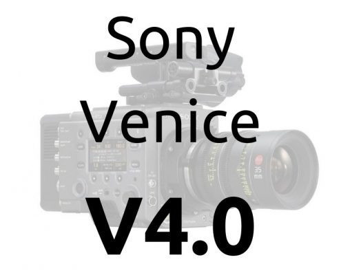 Sony Venice V4.0