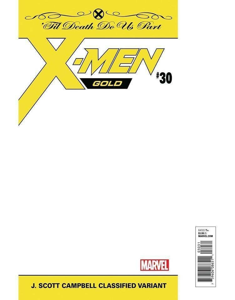 XMEN GOLD 30 J SCOTT CAMPBELL CLASSIFIED VARIANT