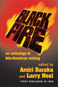 Front cover: Black Fire: An Anthology of Afro American Writing Front cover: Black Fire: An Anthology of Afro American Writing