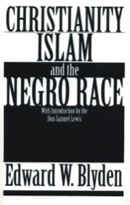 Front cover: Christianity, Islam and the Negro Race