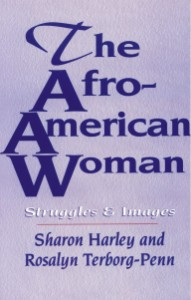 Front cover: The Afro-American Woman: Images and Struggles Front cover: The Afro-American Woman: Images and Struggles
