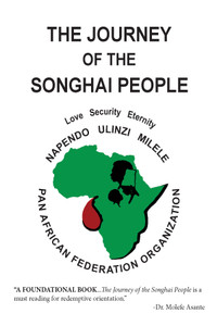 The Journey of the Songhai People - Calvin R. Robinson, Redman Battle & Edward W. Robinson The Journey of the Songhai People - Calvin R. Robinson, Redman Battle & Edward W. Robinson