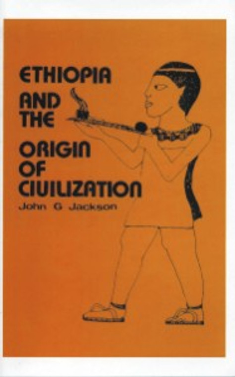 Front cover: Ethiopia and the Origin of Civilization