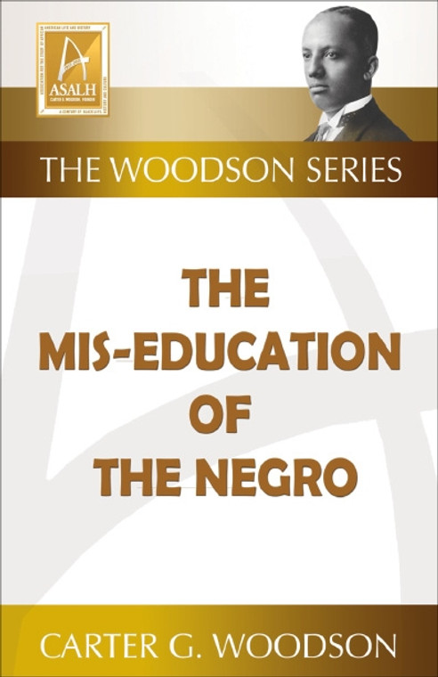 Front cover: The Mis-Education of the Negro