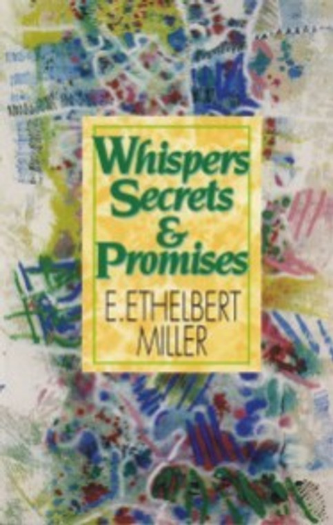 Half Price Whispers, Secrets & Promises- E. Ethelbert Miller 