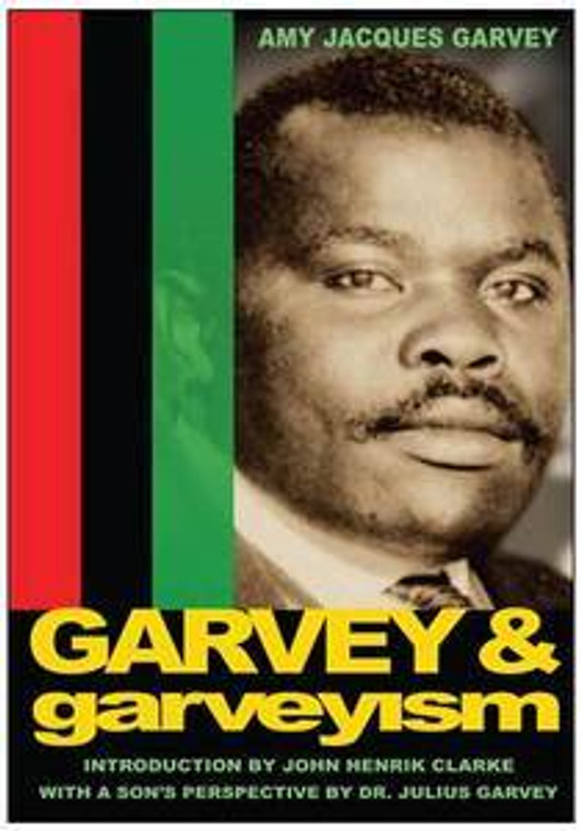 Half Price - Garvey & Garveyism- Amy Jacques Garvey