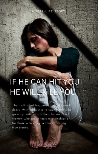 If He Can Hit You, He Will Kill You
