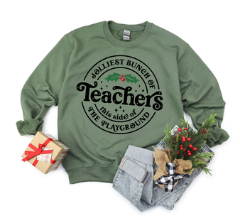 green Holiday-themed design with “Jolliest bunch of Teachers this side of the Playground”