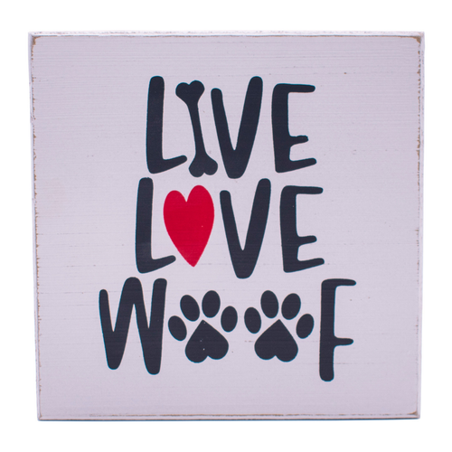 Live Love Woof  Rustic Canine Love Wooden Boxed Sign (6" X 6")