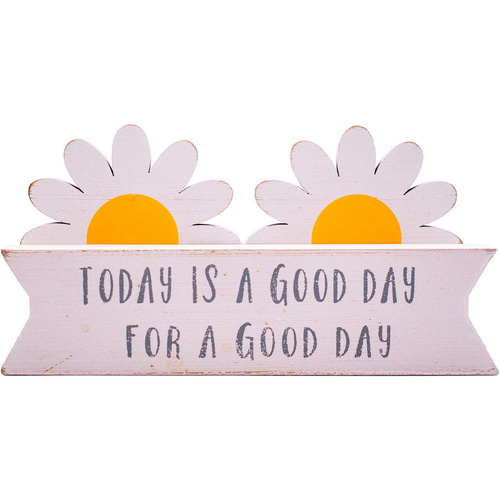 Today is a Good Day for a Good Day  Rustic Kindness is Contagious Wooden Countertop Sign 4" X 8"