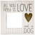 ALL YOU NEED IS LOVE & DOG FRAME