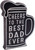 Best Dad Ever  Rustic Family Love Wooden Tabletop Sign (5" X 8")