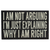 I Am Not Arguing. I'm Just Explaining Why I Am Right  Rustic Funny Wooden Boxed Sign