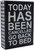 Today Has Been Cancelled  Rustic Funny Wooden Boxed Sign 5" X 7"