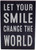 Let Your Smile Change the World  Rustic Kindness is Contagious Wooden Boxed Sign 5" X 7"