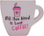 All You Need Is Coffee  Rustic Coffee Lover Wooden Tabletop Sign (5" X 6"  Gray)