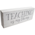 Teaching Is My Thing  Favorite Teacher Wooden Boxed Sign 4" X 10"