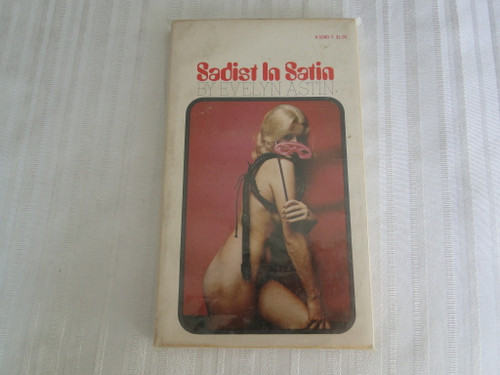 Vintage Adult Paperback Book/Novel Sadist In Satin   SK6