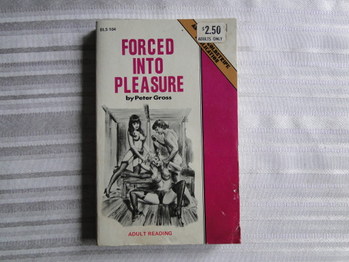 Vintage Adult Paperback Book/Novel  Forced Into Pleasure    Eros Goldstripe Publication               Blackpool Library Series               SK6