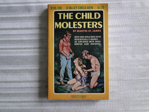 Vintage Adult Paperback Book/Novel The Child Molesters 1972     SK6