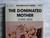 Vintage Adult Paperback Book/Novel  The Dominated Mother     Sex Brutality Series          SK6