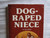 Vintage Adult Paperback Book/Novel Dog-Raped Niece   A Pet Book 1978            SK8