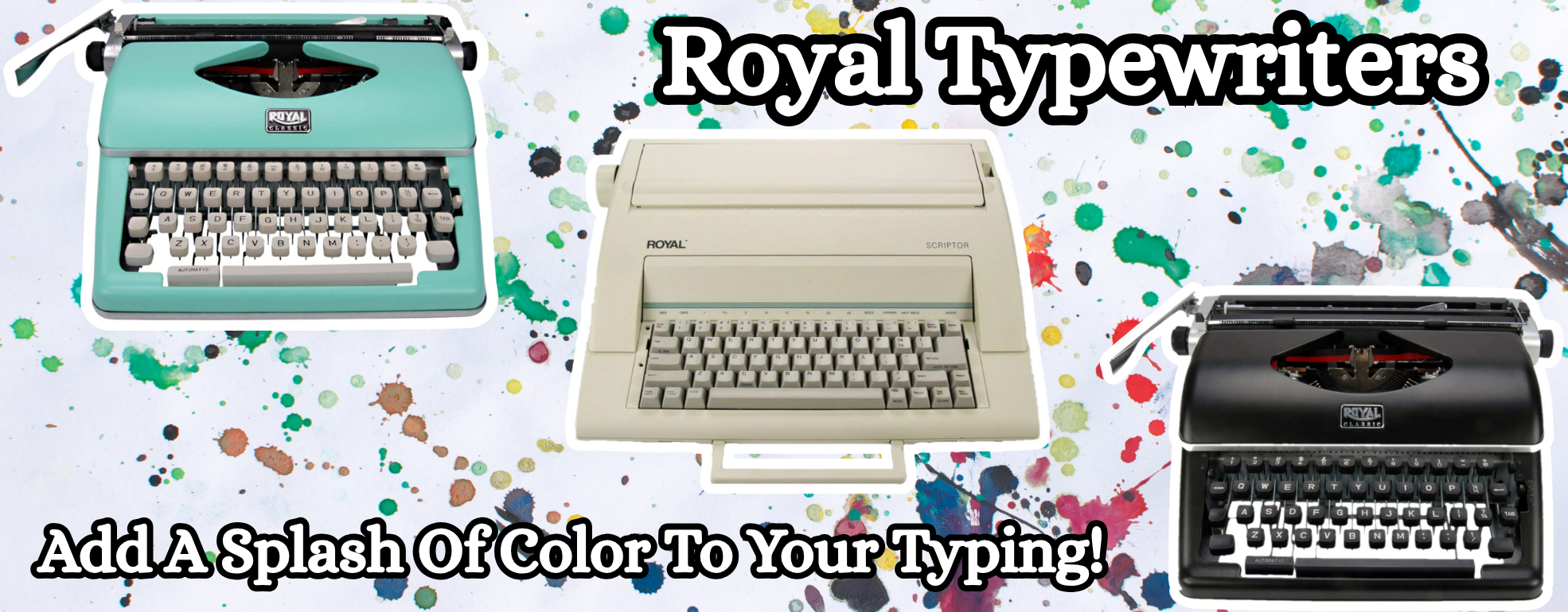 Royal Typewriters, Add A Splash Of Color To Your Typing! Royal Typewriters, Add A Splash Of Color To Your Typing!
