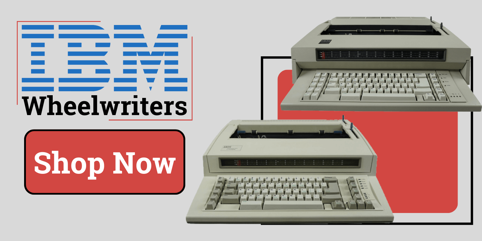 IBM Reconditioned Wheelwriters Available