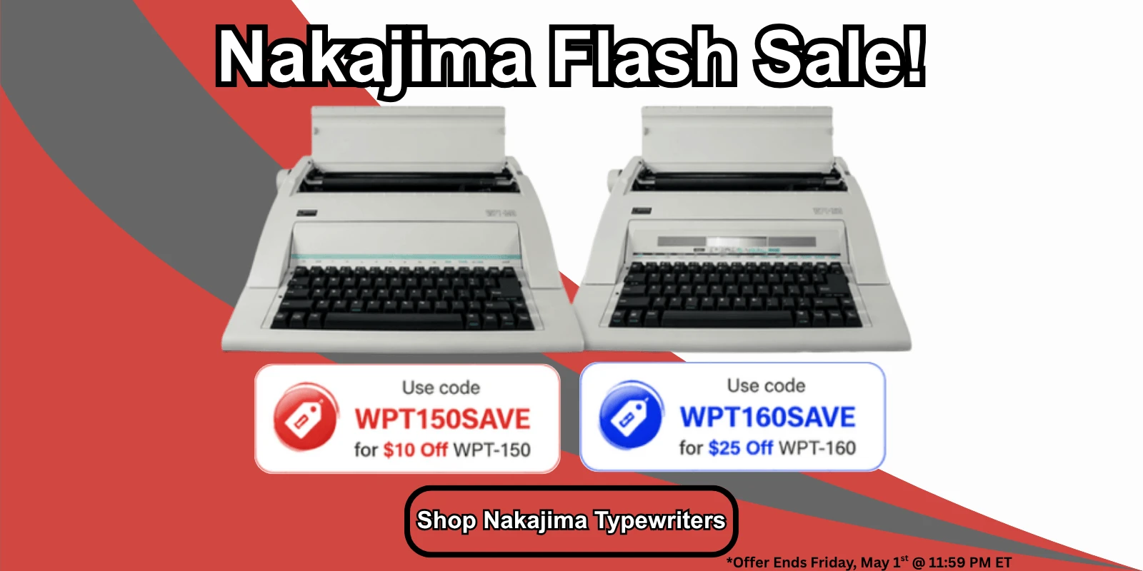 Nakajima Flash Sale. Use the coupon codes to get money off of the WPT-150 and WPT-160. Shop Now!