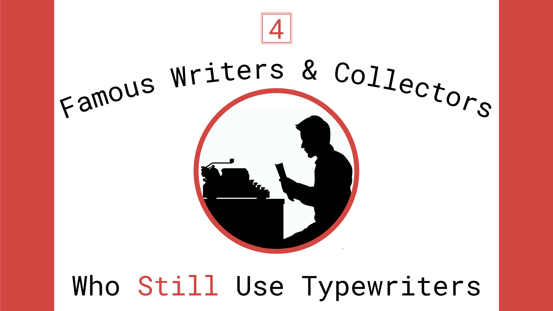 4 Famous Celebrity Typewriter Enthusiasts Why They're Going Analog in