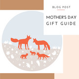 Mother's Day Gift Guide