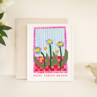 Make Today Bloom Flower Floral Art Print by Holly Francesca
