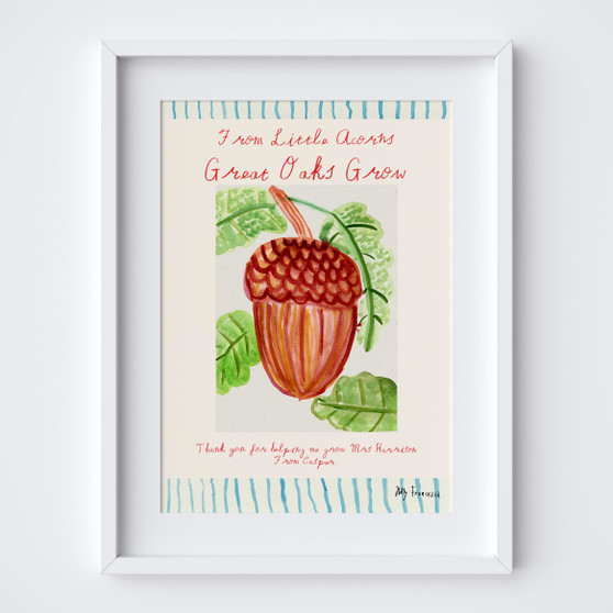 Illustrated Personalised Best Teacher Gift - Great Oaks Grow Art Print by artist Holly Francesca.
