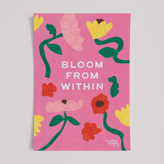 Inspirational 'Bloom from within' kids art print in bright & bold colours by Wakey Wakey. Created by UK Artist Holly Francesca.