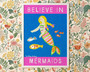 Magical believe in mermaids kids art print in bold colours by Wakey Wakey. Created by UK Artist Holly Francesca.