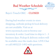 Bad Weather Schedule